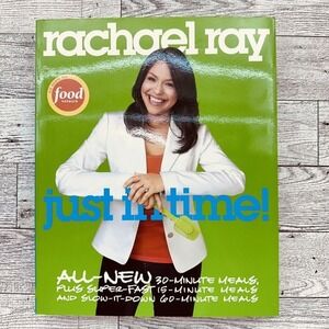 Rachael Ray : Just In Time - Softcover Cookbook - Recipes - YUM!